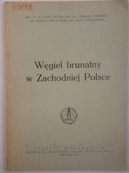 Węgiel brunatny w Zachodniej Polsce, 1949 r.
