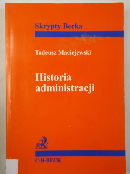 Skrypty Becka. Historia administracji