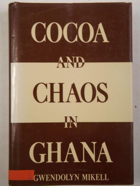 Cocoa and Chaos in Ghana