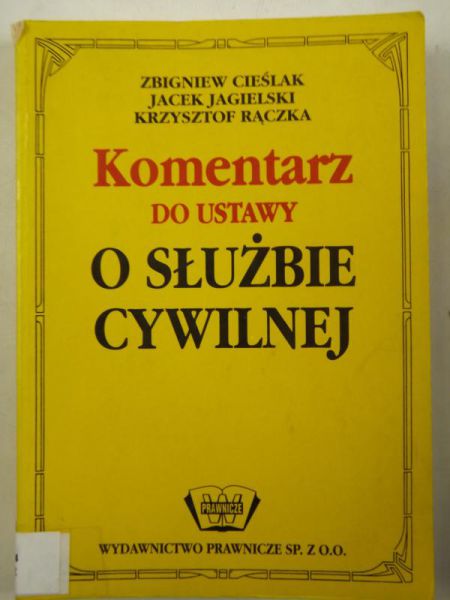 Komentarz do ustawy o służbie cywilnej