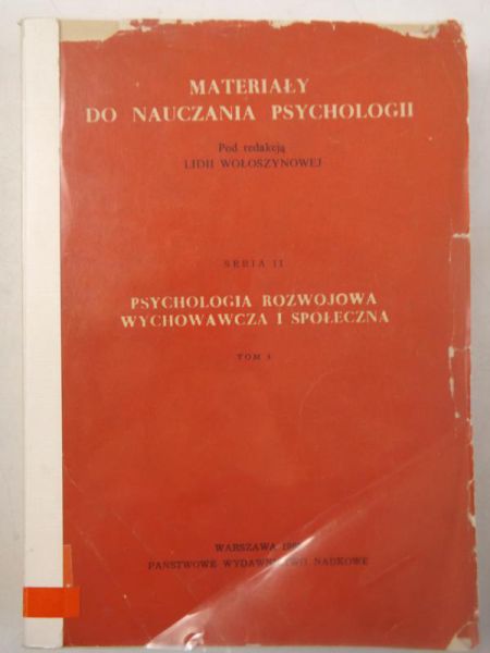 Psychologia rozwojowa wychowawcza i społeczna, tom 4