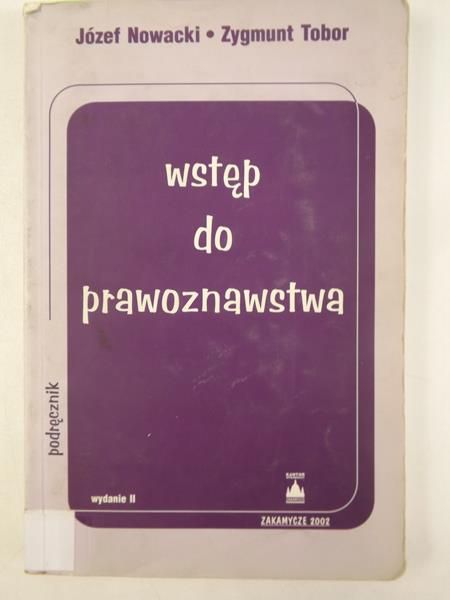Nowacki Józef - Wstęp do prawoznawstwa