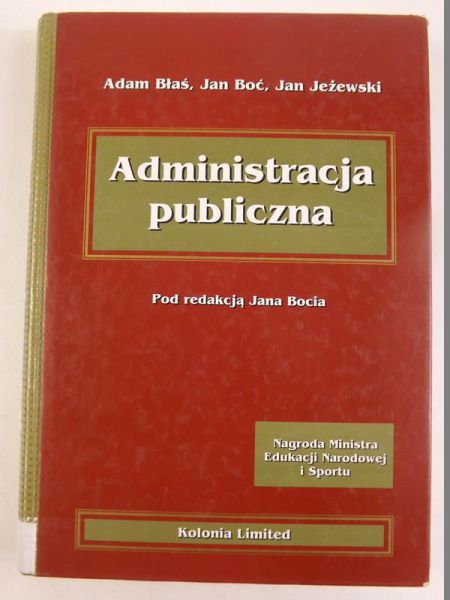 Boć Jan - Administracja publiczna
