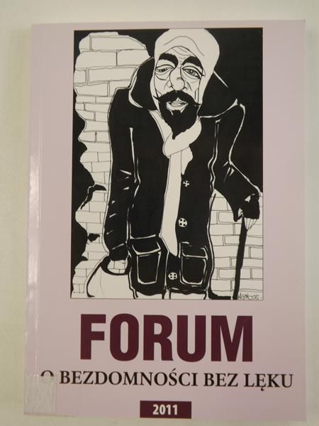 Forum. O bezdomności bez lęku