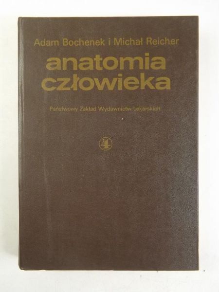 Bochenek A.,  . - Anatomia człowieka, Tom IV