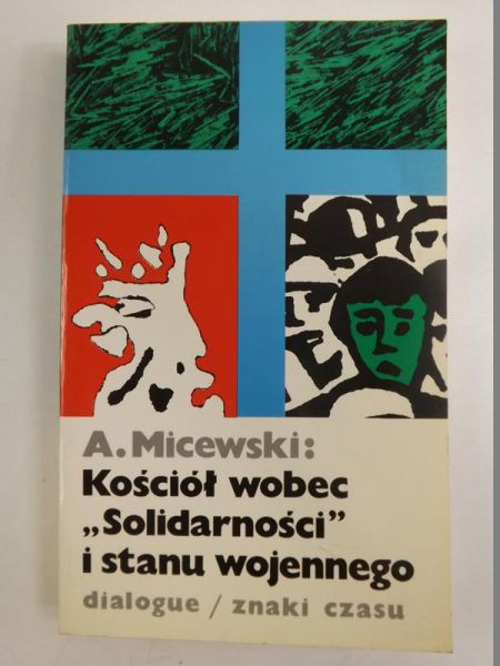 Kościół wobec "Solidarności" i stanu wojennego