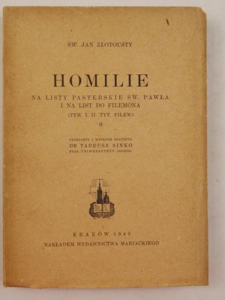 Homilie na Listy Pasterskie Św. Pawła i na List do Filemona (Tym. I, II. Tyt. Filem.), 1949 r.
