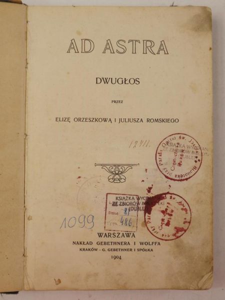 Romanowski J., Orzeszkowa E.  - Ad Astra Dwugłos, 1904 r.