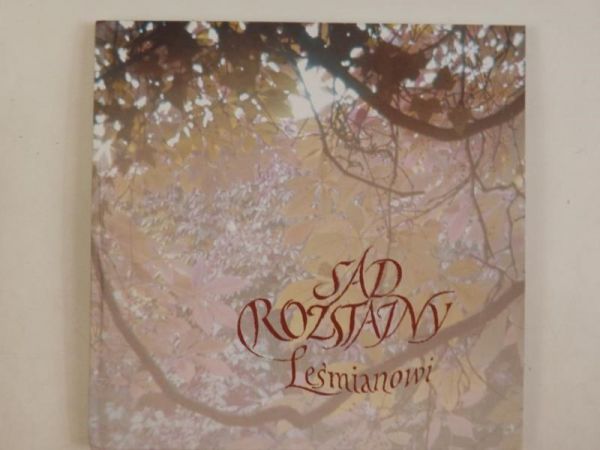 Gnyp Elżbieta - „Sad rozstajny” Leśmianowi