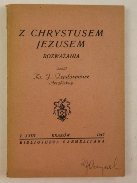 Z Chrystusem Jezusem, 1947 r.