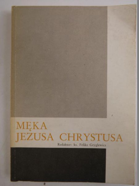 Męka Jezusa Chrystusa
