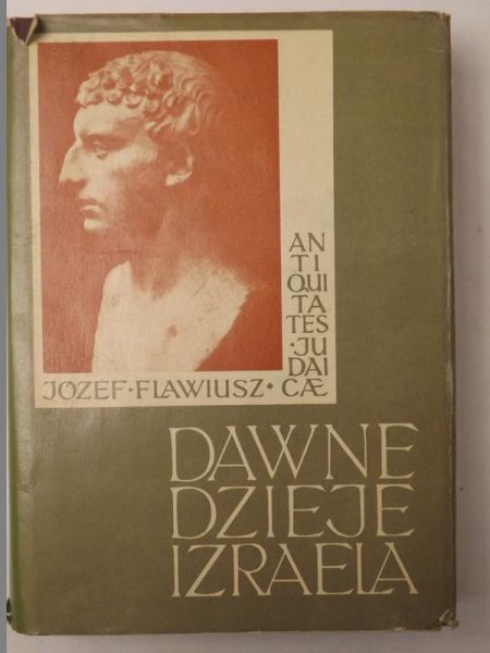 Józef Flawiusz - Dawne dzieje Izraela