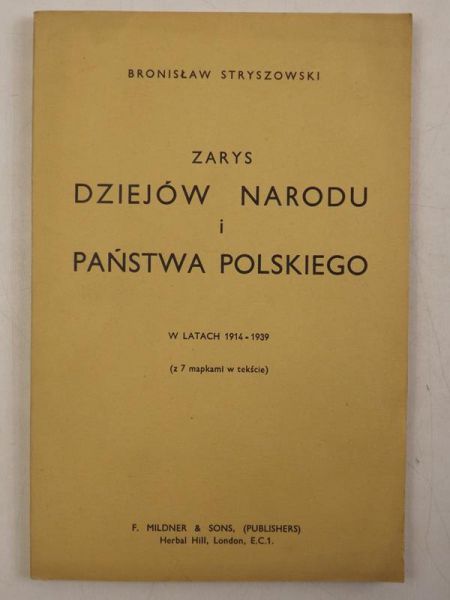 Zarys dziejów Narodu i Państwa Polskiego, 1947 r.
