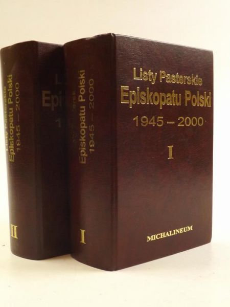Libera Piotr (red.) - Listy Pasterskie Episkopatu Polski 1945 - 2000,  tom I - II