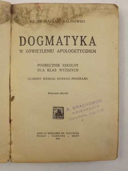 Dogmatyka w oświetleniu apologetycznem, 1922