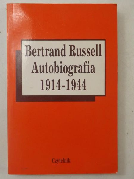 Russell Bertrand - Autobiografia 1914-1944