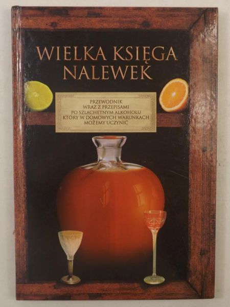 Wielka księga nalewek