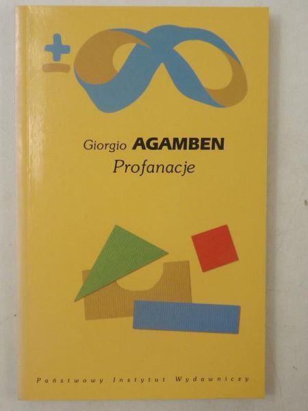 Agamben Giorgio  -  Profanacje