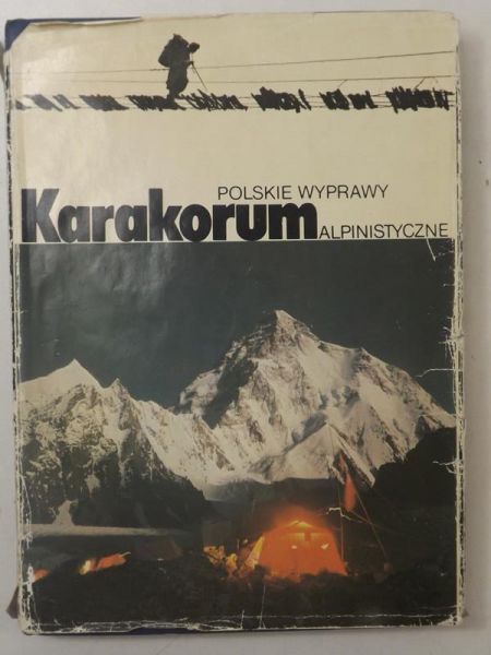 Karakorum: polskie wyprawy alpinistyczne