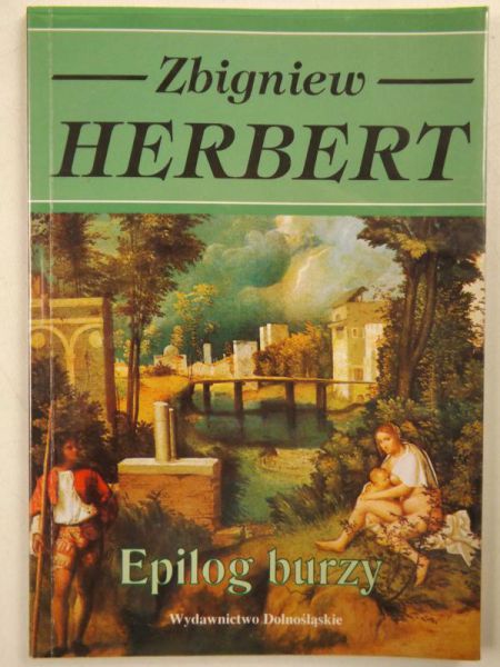 Herbert Zbigniew - Epilog burzy
