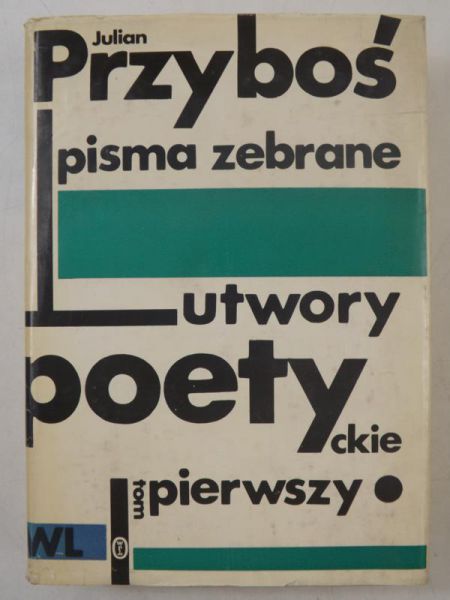 Utwory poetyckie, Tom I