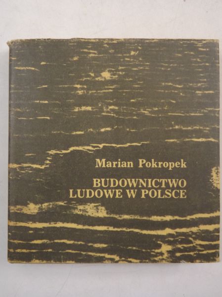 Budownictwo ludowe w Polsce