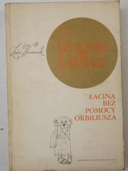 Lingua Latina, Łacina bez pomocy Orbiliusza