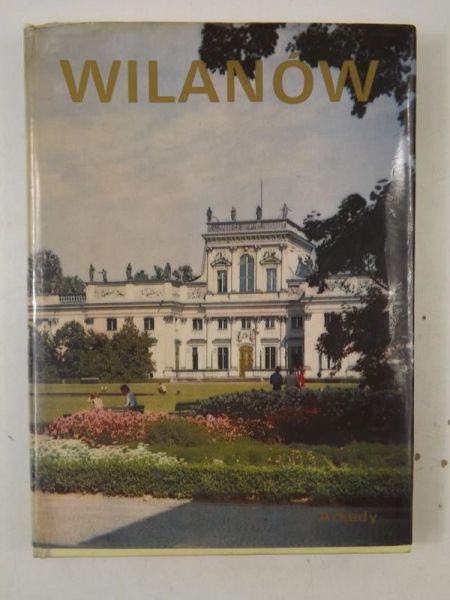 Cydzik Jacek, Fijałkowski Wojciech - Wilanów