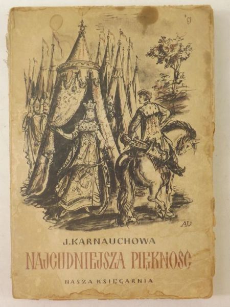 Karnauchowa Irena - Najcudniejsza piękność, Ilustrował Antoni Uniechowski