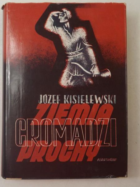 Kisielewski Jerzy  -  Ziemia gromadzi prochy