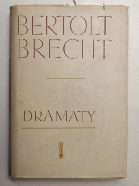 Brecht Bertolt - Dramaty, Tom  III
