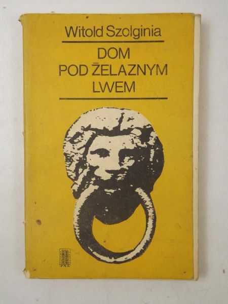 Dom pod żelaznym lwem