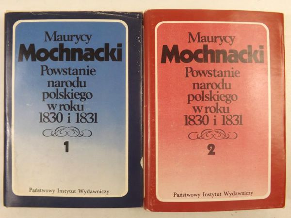 Powstanie Narodu Polskiego w roku 1830 i 1831, tom 1 i 2