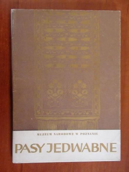 Pasy jedwabne polskie i wschodnie