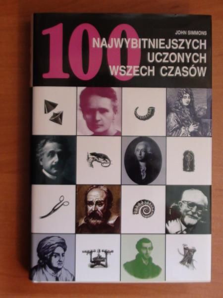 100 Najwybitniejszych uczonych wszech czasów
