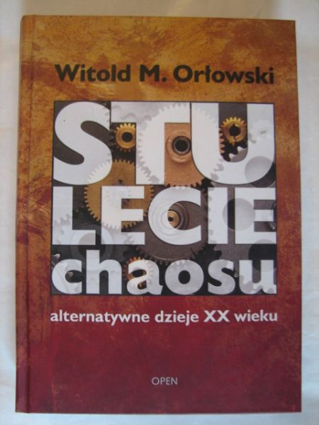 Stulecie chaosu