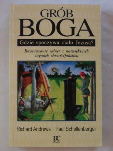 Andrews Richard,   - Grób Boga