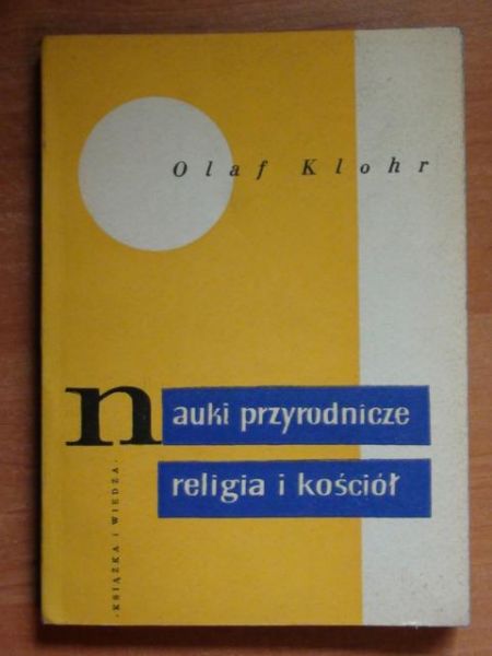 Nauki przyrodnicze, religia i Kościół