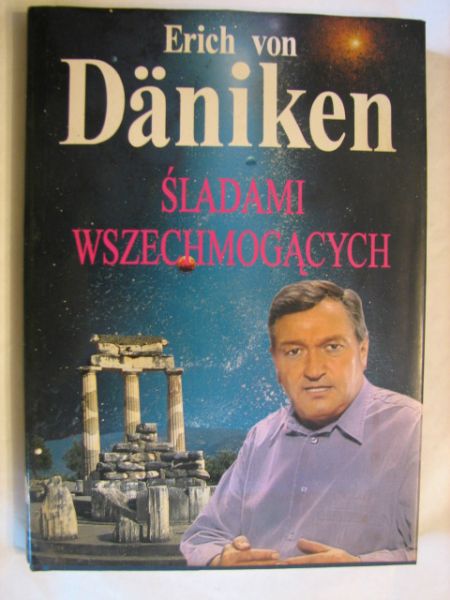 Däniken Erich von  -  Śladami wszechmogących