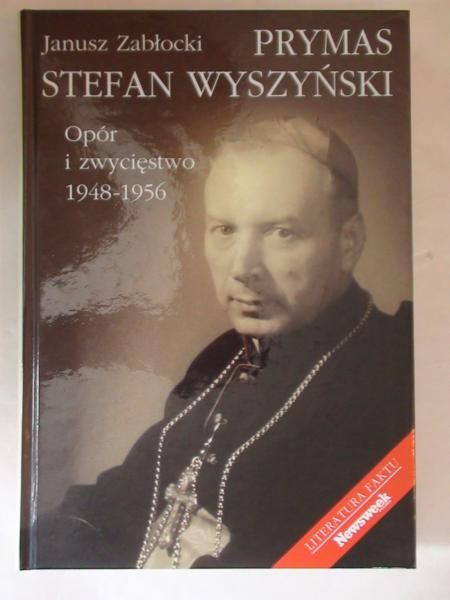 Zabłocki Janusz - Prymas Stefan Wyszyński