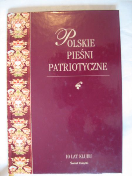 Polskie pieśni patriotyczne