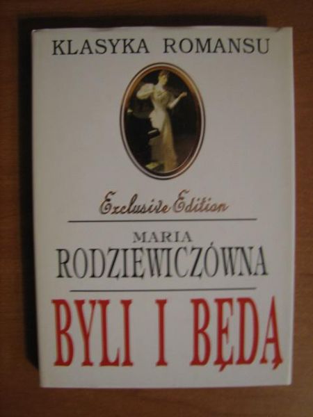 Byli i będą