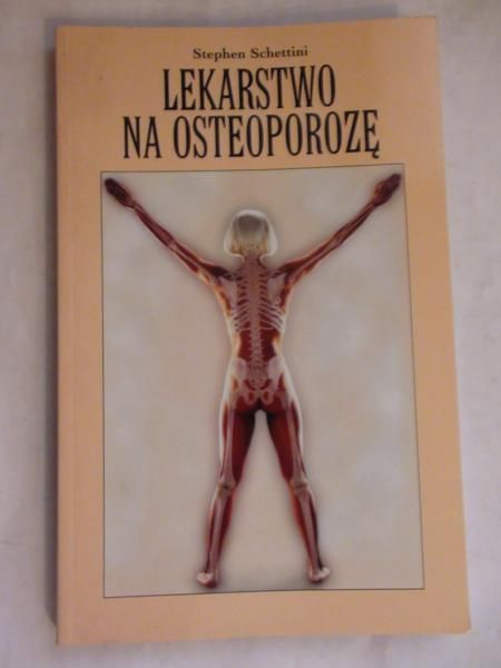 Lekarstwo na osteoporozę
