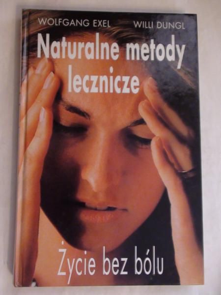 Exel Wolfgang,   - Naturalne metody lecznicze