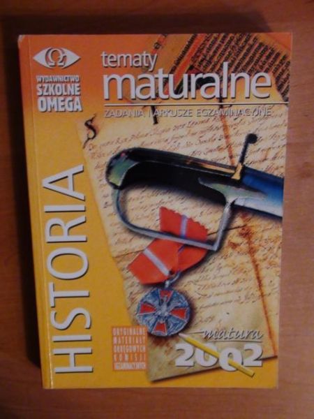 Historia - tematy maturalne 2002r.