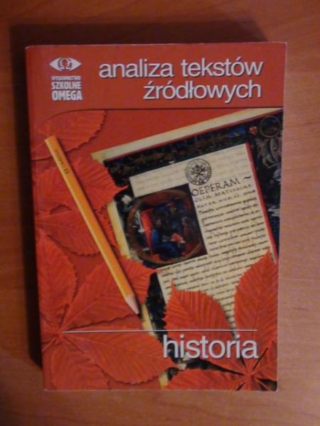 Historia - analiza tekstów źródłowych