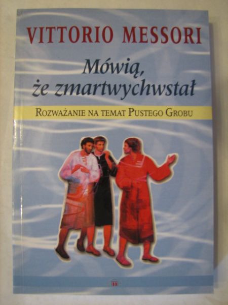 Mówią, że zmartwychwstał
