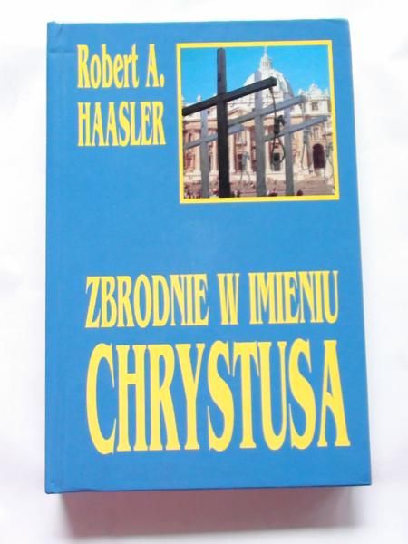 Zbrodnie w imieniu Chrystusa