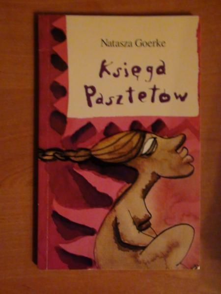 Goerke Natasza - Księga Pasztetów