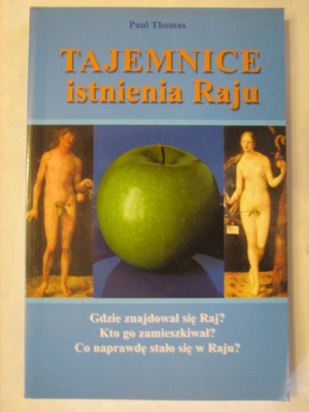 Tajemnice istnienia Raju